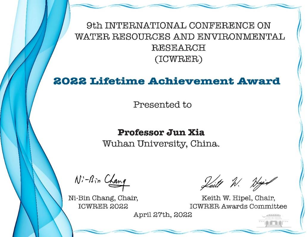 武汉大学夏军院士获国际水资源与环境研究终身成就奖